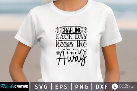 Crafling each day Svg Design SVG Regulrcrative 