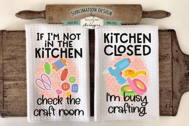 Craft Room Craft Supplies Kitchen Towel Sublimation Designs Sublimation Ewe-N-Me Designs 