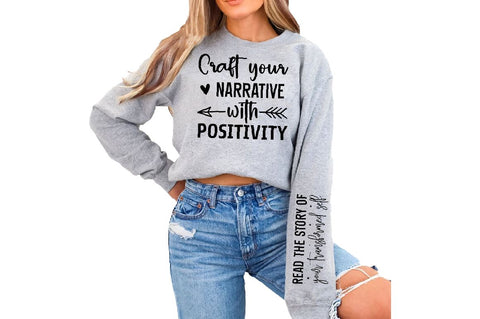 Craft your narrative with positivity Sleeve SVG Design, Inspirational sleeve SVG, Motivational Sleeve SVG Design, Positive Sleeve SVG SVG Regulrcrative 