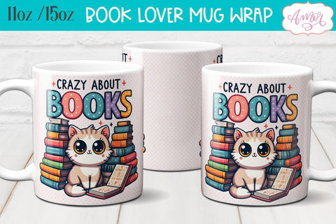 Crazy about books mug wrap sublimation PNG | Book lover mug Sublimation Amorclipart 