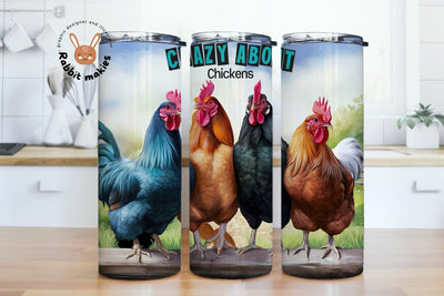 Crazy about Chickens Sublimation Design, 20oz Skinny Tumbler Digital Download PNG, Chicken Tumbler Wrap Sublimation Rabbitmakies 