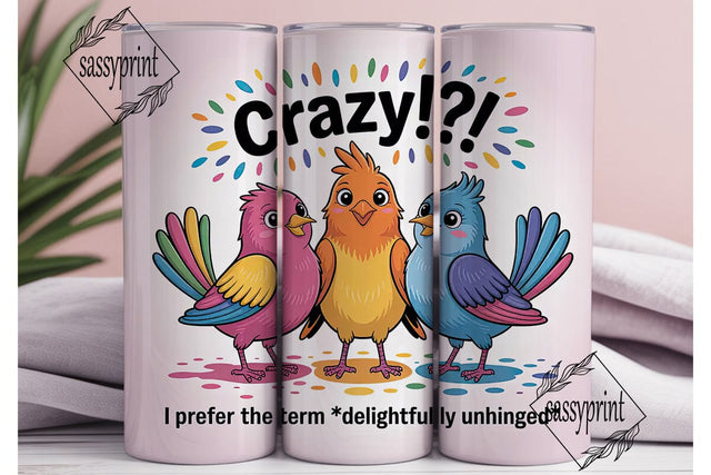 Crazy Birds 20oz Tumbler Wrap Sublimation sassyprint 