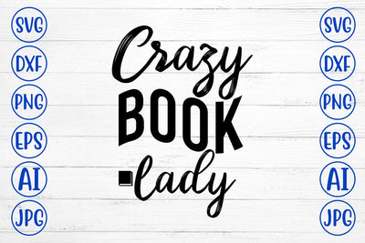 Crazy Book Lady SVG Cut File SVG Syaman 