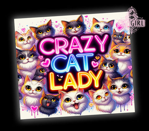 Crazy Cat Lady 20oz Tumbler Wrap Sublimation Design, Straight Tapered Tumbler Wrap, Funny Cat Tumbler Png, Instant Digital Download Sublimation SvggirlplusArt 