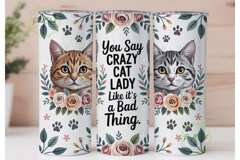 Crazy Cat Lady 20oz Tumbler Wrap Sublimation PixelChick 