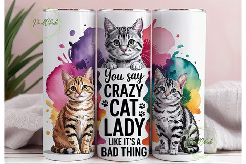 Crazy Cat Lady 20oz Tumbler Wrap Sublimation PixelChick 