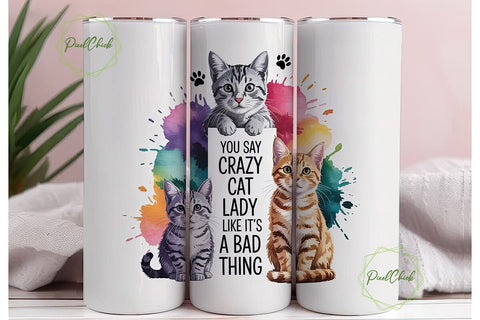 Crazy Cat Lady 20oz Tumbler Wrap Sublimation PixelChick 