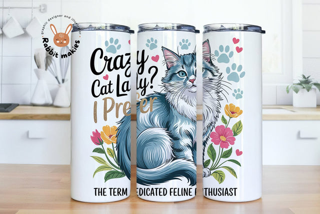 Crazy Cat Lady? I Prefer Dedicated Feline Enthusiast 20 oz Skinny Tumbler Wrap PNG | Cute Cat Digital Download | Cat Lover Tumbler Design Sublimation Rabbitmakies 