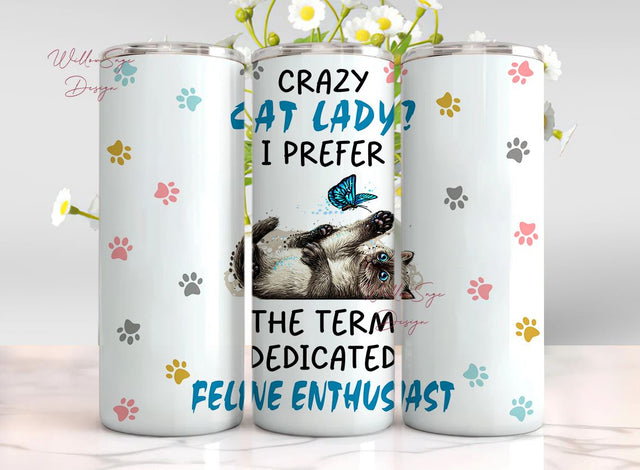 Crazy Cat Lady PNG, Cat Mom Tumbler, Cat Paws, Animal Lover, 20 oz. Skinny Tumbler, DIGITAL DOWNLOAD Cat Sublimation Sublimation WillowSageDesign 