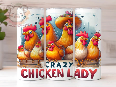 Crazy Chicken Lady 20oz Tumbler Png, Straight & Tapered Tumbler Png, Funny Chicken Tumbler Png, Digital Download PNG Sublimation Lara' s Designs 