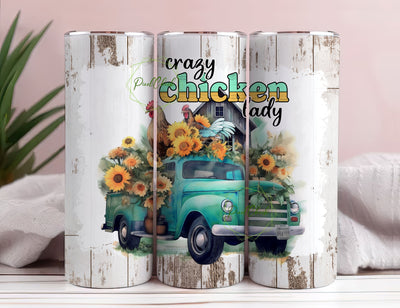 Crazy Chicken Lady 20oz Tumbler Sublimation Wrap, Sunflower Chicken Lover Tumbler PNG, Farmer Digital Download, Chickens In Truck Tumbler Sublimation PixelChick 