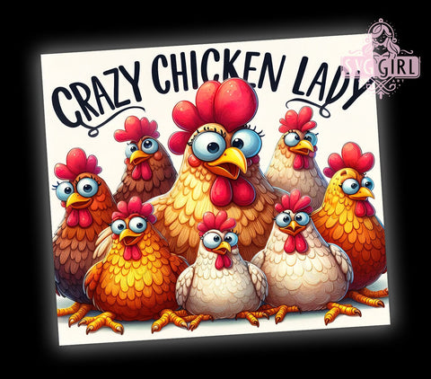 Crazy Chicken Lady 20oz Tumbler Wrap Sublimation Design, Straight Tapered Tumbler Wrap, Funny Chicken Tumbler Png, Instant Digital Download Sublimation SvggirlplusArt 