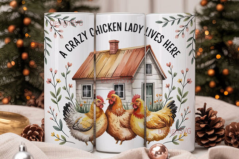 Crazy Chicken Lady 20oz Tumbler Wrap Sublimation DesignSVG 