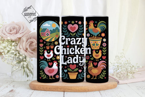 Crazy Chicken Lady 20oz Tumbler Wrap Sublimation sassyprint 