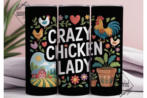 Crazy Chicken Lady 20oz Tumbler Wrap Sublimation sassyprint 