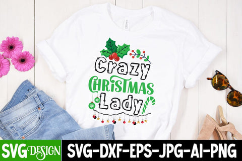 Crazy Christmas Lady SVG Cut File, Crazy Christmas Lady SVG Design, Christmas SVG Design, Crazy Christmas Lady ,Christmas SVG Quotes, Merry Christmas SVG Design, Christnmas Sublimation PNG SVG BlackCatsMedia 