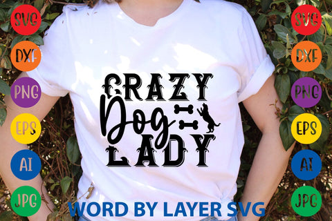 Crazy Dog Lady -2 SVG Rafiqul20606 