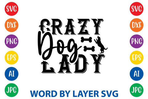 Crazy Dog Lady -2 SVG Rafiqul20606 