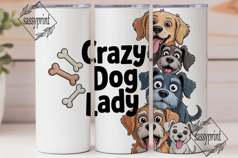 Crazy Dog Lady 20oz Tumbler Wrap Sublimation sassyprint 