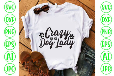 Crazy Dog Lady SVG Design SVG Syaman 