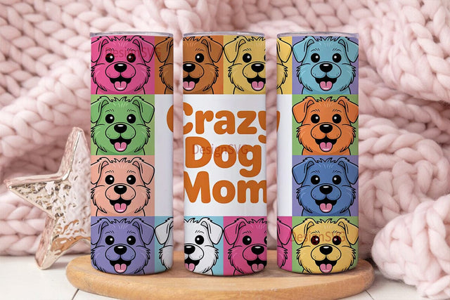 Crazy Dog Mom 20oz Tumbler Wrap Sublimation DesignSVG 
