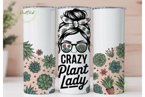 Crazy Plant Lady 20oz Tumbler Wrap Sublimation PixelChick 