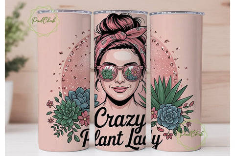 Crazy Plant Lady 20oz Tumbler Wrap Sublimation PixelChick 