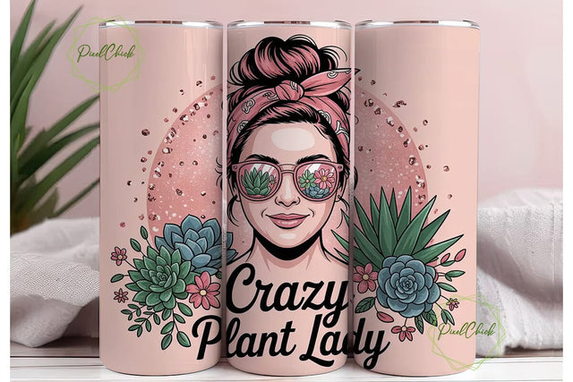 Crazy Plant Lady 20oz Tumbler Wrap Sublimation PixelChick 