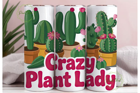 Crazy Plant Lady 20oz Tumbler Wrap Sublimation PixelChick 