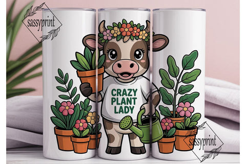 Crazy Plant Lady Cow 20oz Tumbler Wrap Sublimation sassyprint 