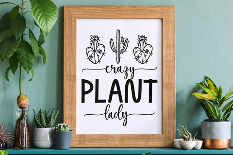 Crazy plant lady SVG Design SVG Designangry 