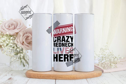 Crazy Redneck 20oz Tumbler Wrap Sublimation sassyprint 