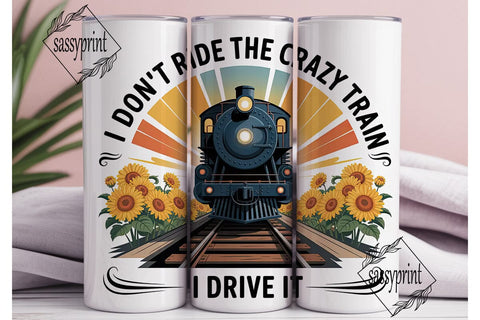 Crazy Train Driver 20oz Tumbler Wrap Sublimation sassyprint 