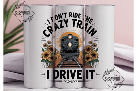 Crazy Train Driver 20oz Tumbler Wrap Sublimation sassyprint 