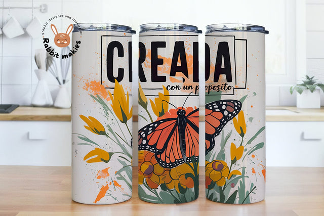 Creada Con Un Proposito 20 oz Skinny Tumbler PNG Sublimation Rabbitmakies 