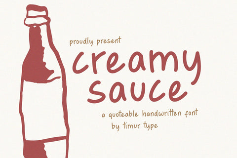 Creamy Sauce - Quoteable Handwritten Font Font Timur type 