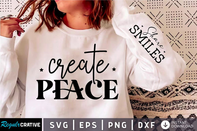 Create Peace Sleeve SVG Design, Motivational Sleeve SVG SVG Regulrcrative 