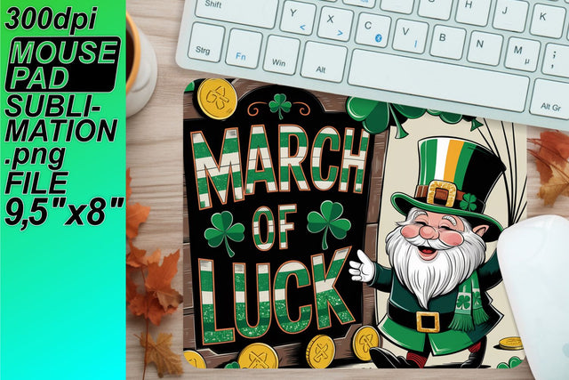 Create personalized mouse desk mats, ideal for gifts! , St Patrick Sublimation HoodArtCraft 