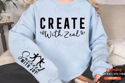 Create with zeal Sleeve SVG Design SVG Designangry 