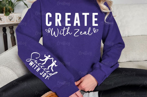 Create with zeal Sleeve SVG Design SVG Designangry 