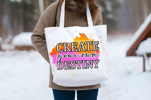 Create your own destiny Sublimation Sublimation Designangry 