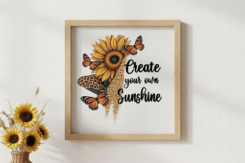 Create Your Own Sunshine Png, Sunflower Quote Png, Butterfly Floral Png, Boho Sunshine Png, Positive Quote Design, Sublimation Png Download SVG TiffsCraftyCreations 