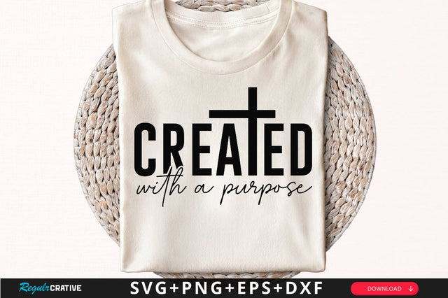 Created with a purpose Sleeve SVG Design, Inspirational sleeve SVG, Motivational Sleeve SVG Design, Positive Sleeve SVG SVG Regulrcrative 