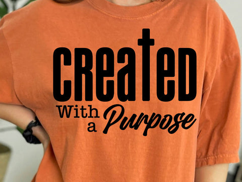 Created With a Purpose SVG, Christian Svg, Self Love Svg, Easter Svg, Worthy Svg, You Matter Svg, Religious Svg, Faith Svg,Jesus Svg SVG DesignDestine 