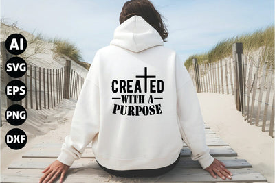 Created with a Purpose Svg, Inspirational Quotes Svg SVG shah alam 