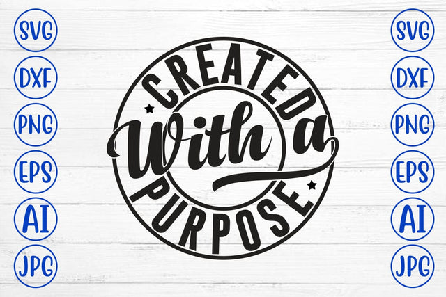 Created With A Purpose SVG SVG Syaman 