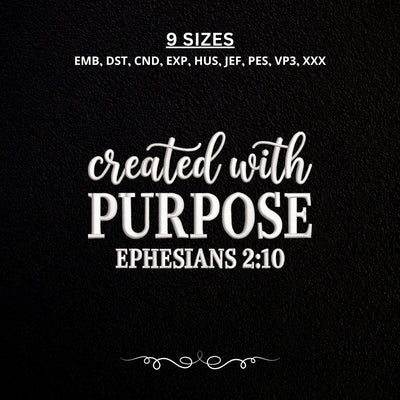 Created with Purpose Embroidery Design – Ephesians 2:10 Bible Verse Christian Machine Embroidery File, Faith Scripture Design Embroidery/Applique DESIGNS PatternFeed8 