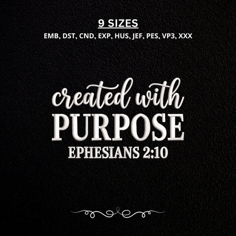 Created with Purpose Embroidery Design – Ephesians 2:10 Bible Verse Christian Machine Embroidery File, Faith Scripture Design Embroidery/Applique DESIGNS PatternFeed8 