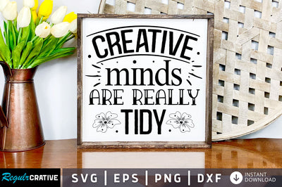 Creative minds are Svg Design SVG Regulrcrative 
