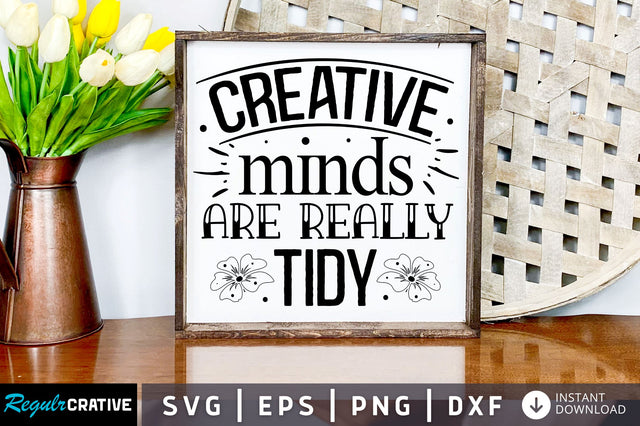 Creative minds are Svg Design SVG Regulrcrative 